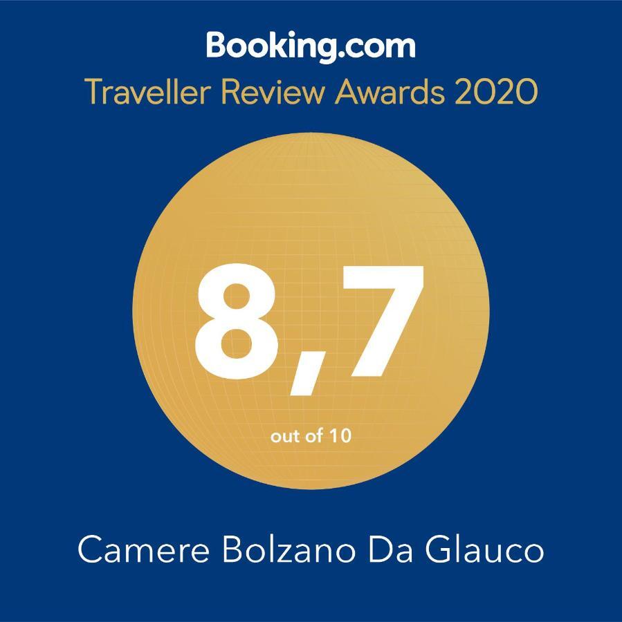 Camere Bolzano Da Glauco Eksteriør bilde